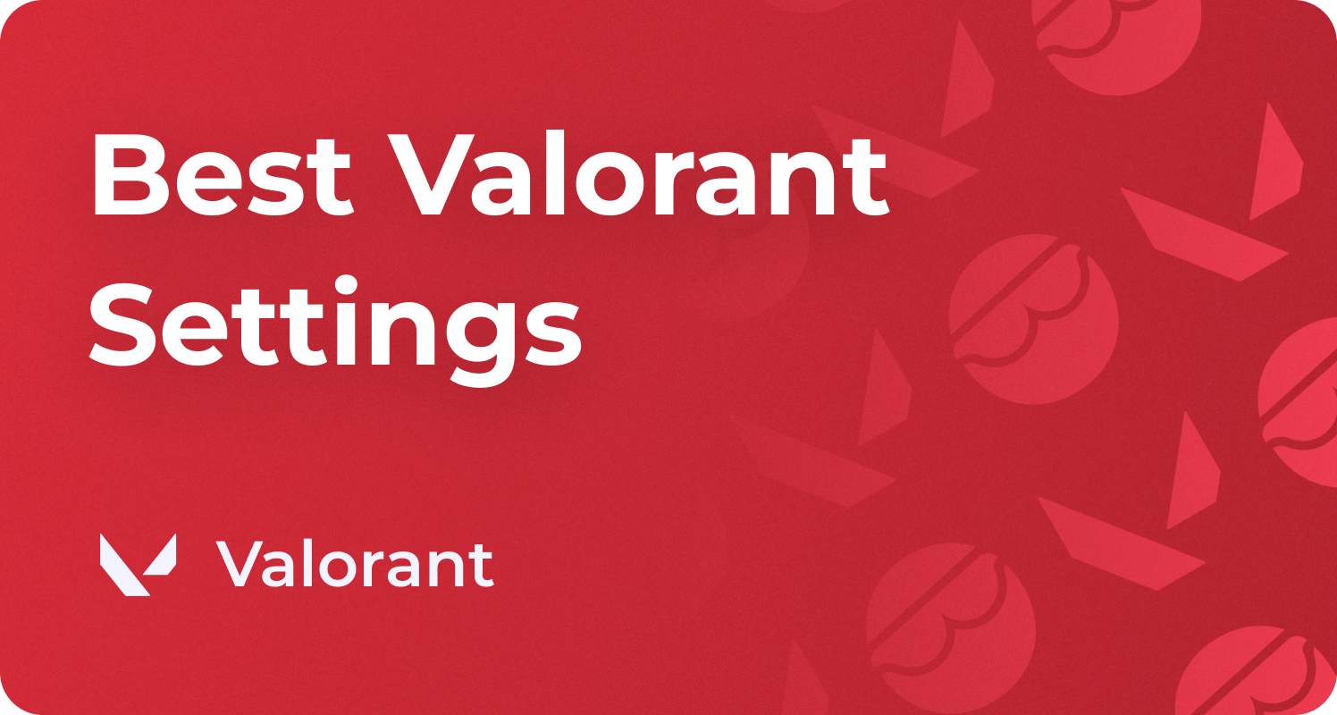 Réglages Valorant Ultimes : PC et Steam Deck – FPS, Lag et Clarté